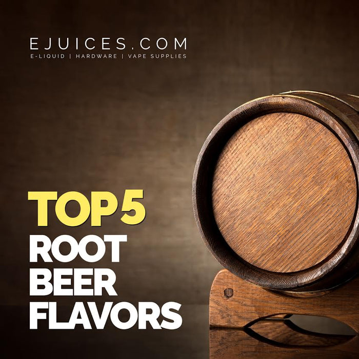 Top 5 Root Beer Flavors
