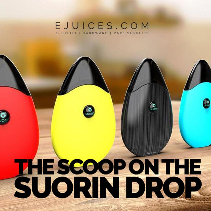 The Scoop on the Suorin Drop