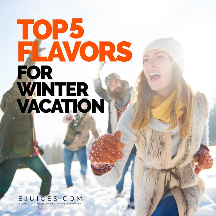 Top 5 Flavors for Winter Vacation