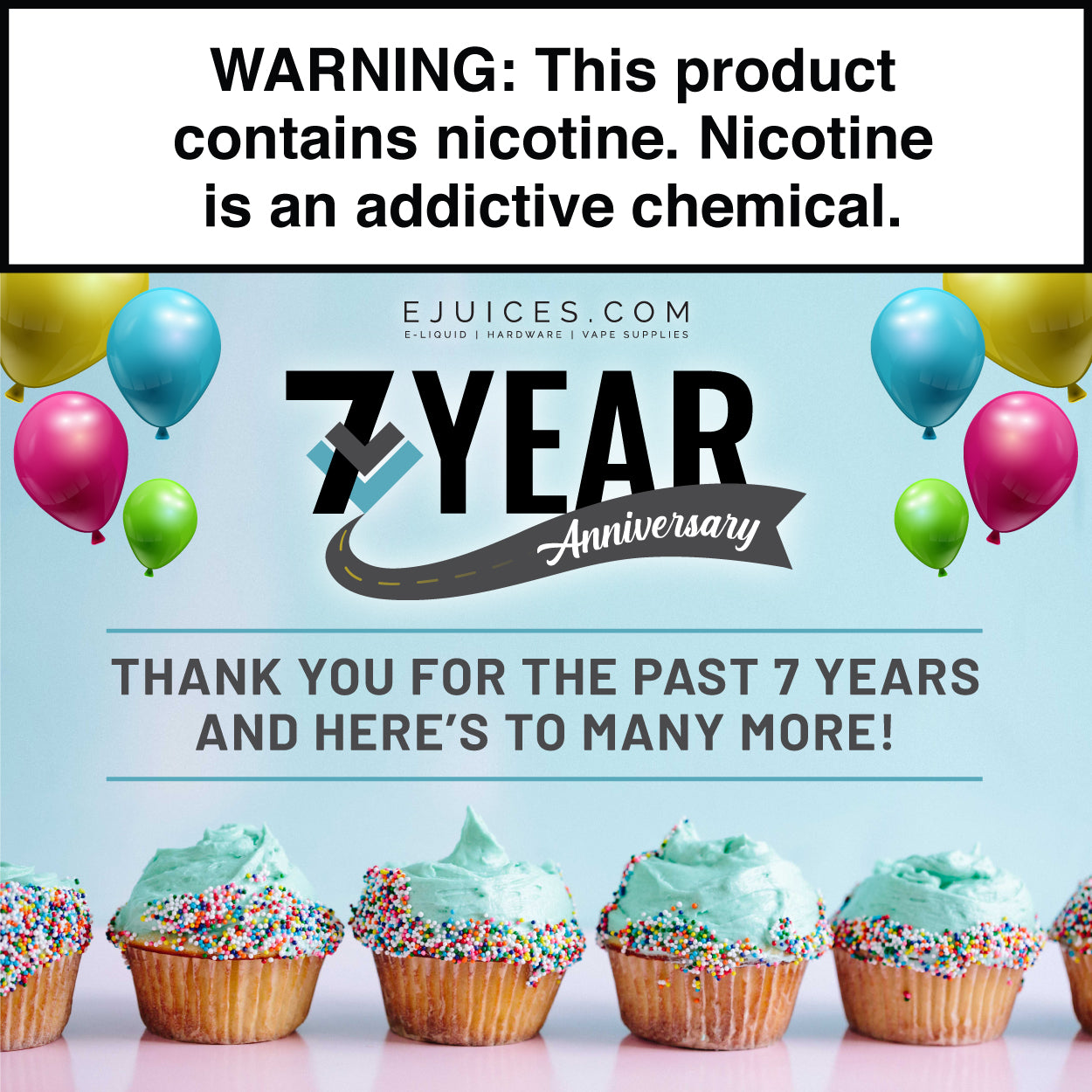 eJuices.com Seven Year Anniversary
