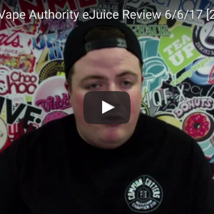 eJuices.com Vape Authority eJuice Review 6/6/17