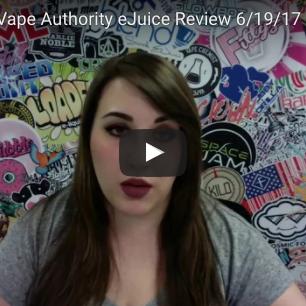 eJuices.com Vape Authority eJuice Review 6/19/17
