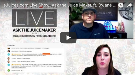 eJuices com Live Show: Ask the Juice Maker, ft. Dwane from Liquid EFX