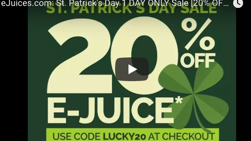 eJuices.com: St. Patrick's Day 1 DAY ONLY Sale [20% OFF ALL EJUICE]